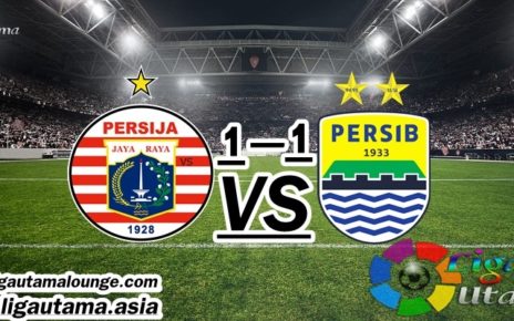 Hasil Pertandingan Persija Jakarta vs Persib Bandung: Skor 1-1