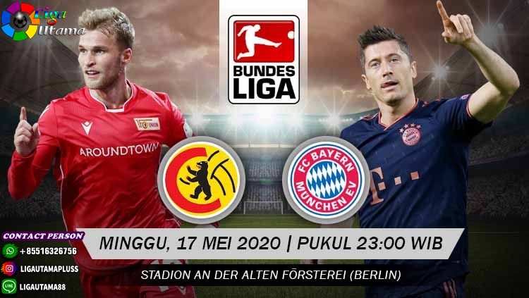 Prediksi Union Berlin VS Bayern Munchen 17 Mei 2020