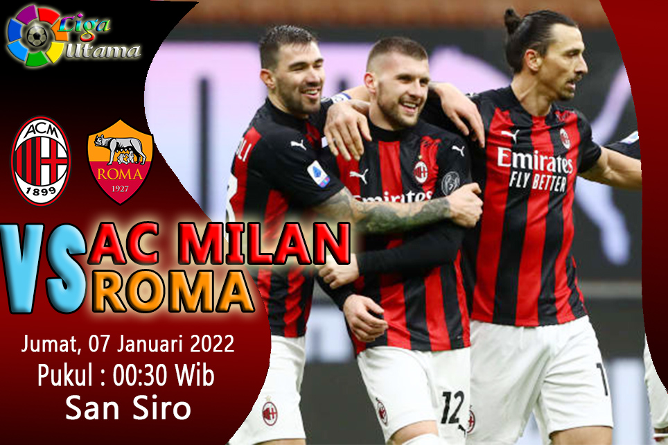 Prediksi AC Milan vs AS Roma 7 Januari 2022