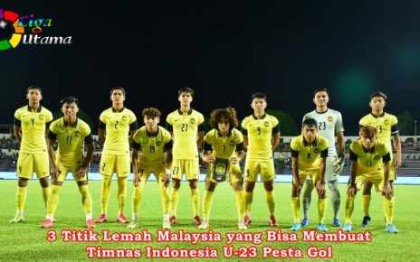 3 Titik Lemah Malaysia yang Bisa Membuat Timnas Indonesia U-23 Pesta Gol