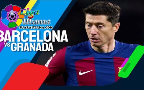 Streaming La Liga Barcelona vs Granada 12 Februari 2024